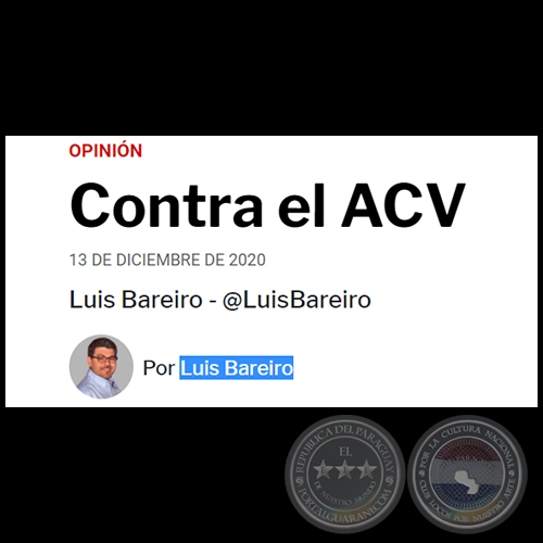CONTRA EL ACV - Por LUIS BAREIRO - Domingo, 13 de Diciembre de 2020